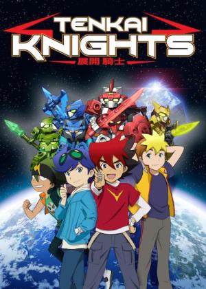 Tenkai Knights [Version française]
