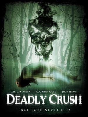 Deadly Crush [Russian]