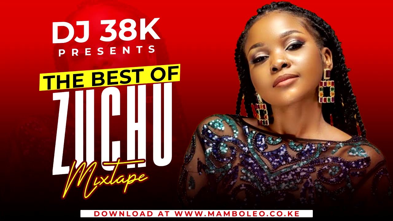 DJ 38K - BEST OF ZUCHU MIX