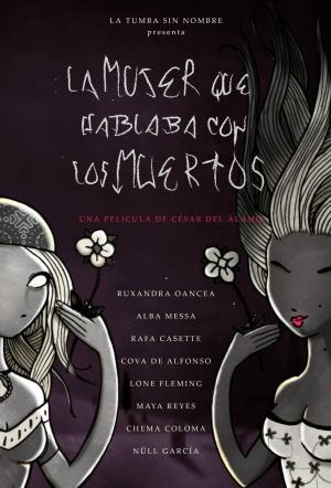 La mujer que hablaba con los muertos [Spanish]