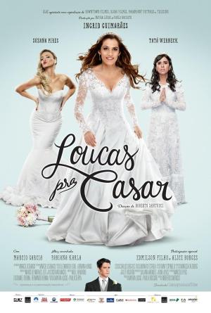Loucas pra Casar [Portuguese]