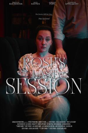 Rose's Last Session
