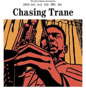 Chasing Trane: The John Coltrane Documentary [Version française]
