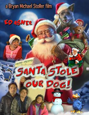 Santa Stole Our Dog! [Version française]