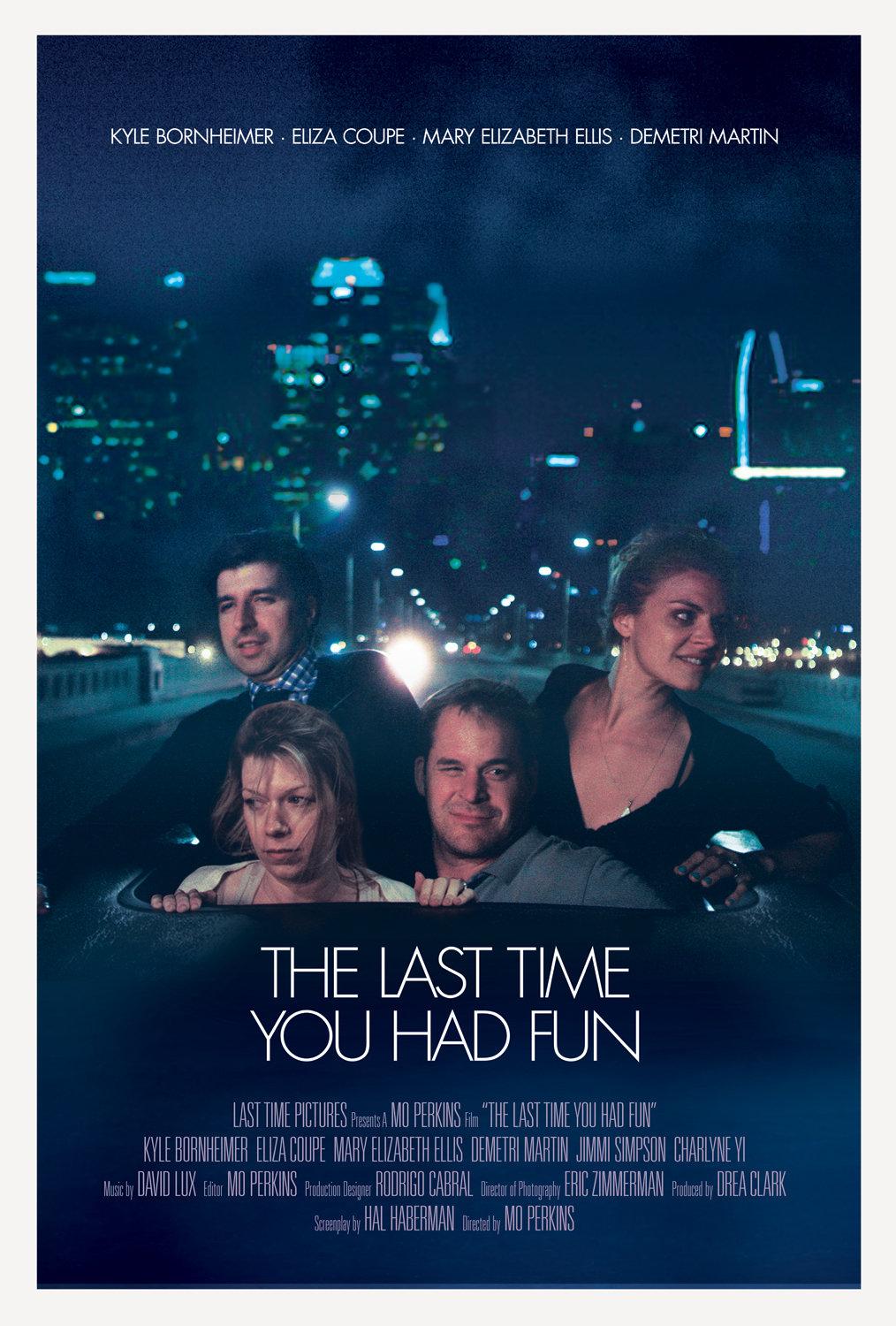 The Last Time You Had Fun background