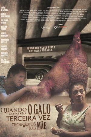 Quando o Galo Cantar Pela Terceira Vez Renegarás Tua Mãe [Portuguese]