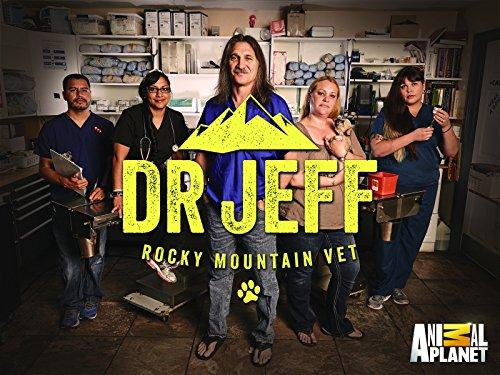 Dr. Jeff: Rocky Mountain Vet S4-S8