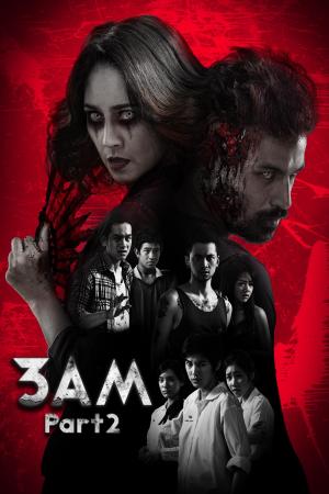 3 AM 3D Part 2 [Indonesian]