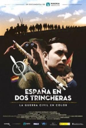 España en dos trincheras. La guerra civil en color [Spanish]