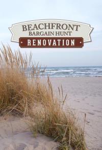 Beachfront Bargain Hunt: Renovation