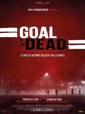 Goal of the Dead [Version française]