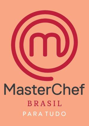 MasterChef: Para Tudo [Portuguese]