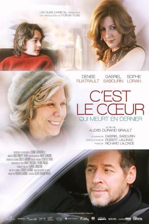 C'est le coeur qui meurt en dernier [Version française]