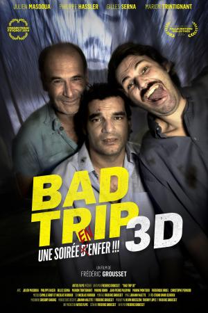 Paranormal Bad Trip 3D [Version française]