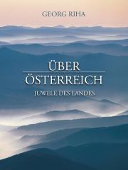 Über Österreich - Juwele des Landes