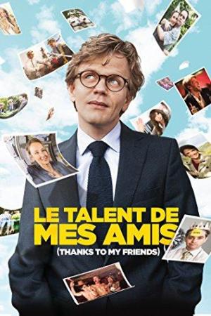 Le talent de mes amis [Version française]