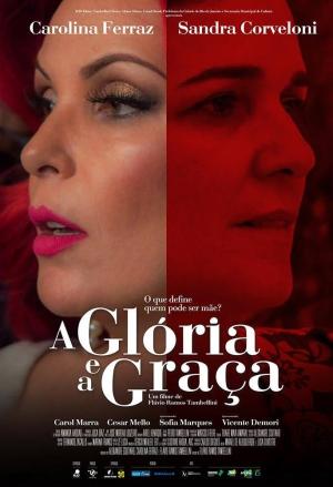 A Glória e a Graça [Portuguese]