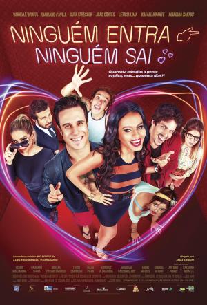 Ninguém Entra, Ninguém Sai [Portuguese]