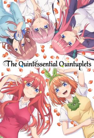 The Quintessential Quintuplets [English] S1-S2