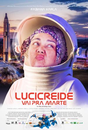 Lucicreide Vai pra Marte [Portuguese]