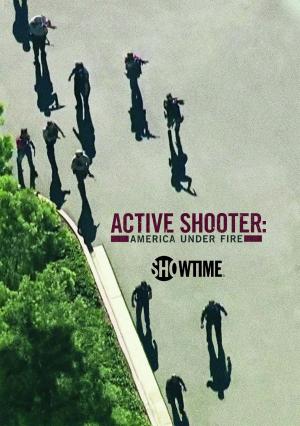 Active Shooter: America Under Fire [Russian]