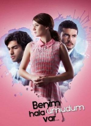 Benim Hala Umudum Var [مدبلج للعربية]