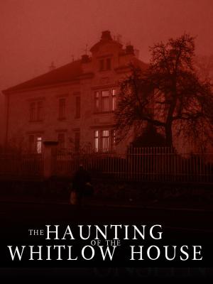 The Whitlow House [Russian]