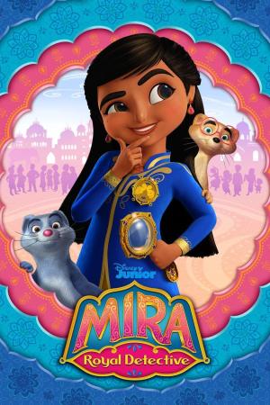 Mira, Royal Detective [Version française] S1-S2