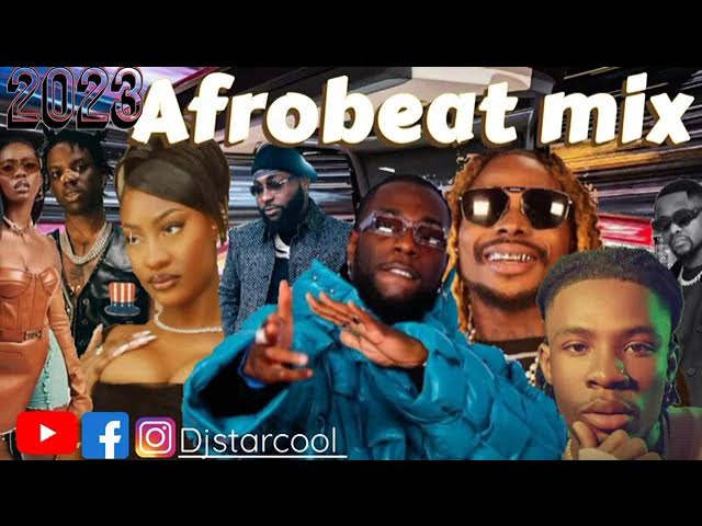 Kizz Daniel |kcee |shallipopi | The Best of Afrobeat Mix 2023 #djstarcool
