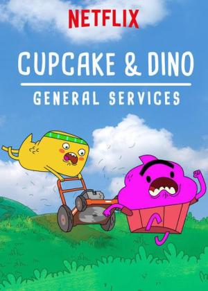 Cupcake & Dino: General Services [Russian] S1-S2