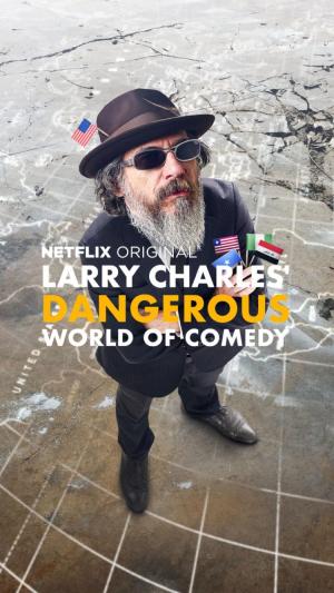 Larry Charles' Dangerous World of Comedy [Spanish]