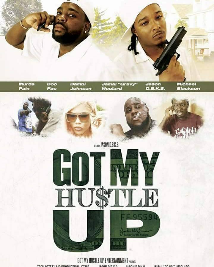 Got My Hustle Up poster - similar to Hatred