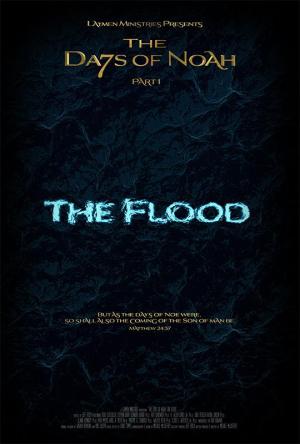 The Days of Noah: The Flood