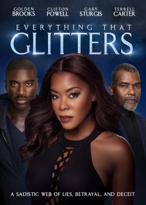 Everything That Glitters [Version française]