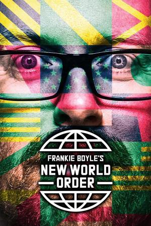 Frankie Boyle's New World Order S2-S6