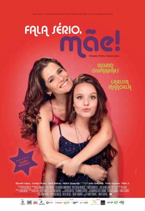 Fala Sério, Mãe! [Portuguese]