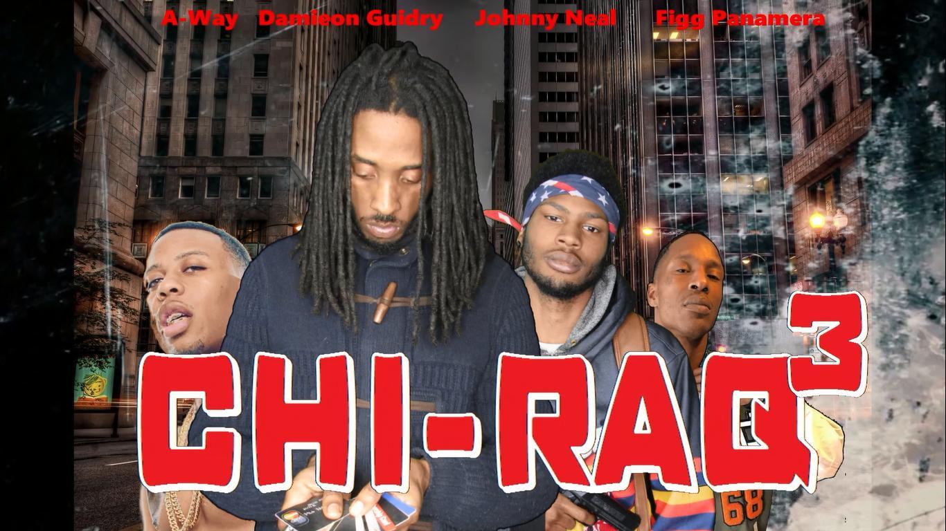 Chiraq 3 The Movie