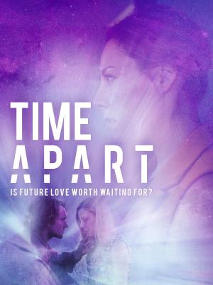 Time Apart [Hindi]