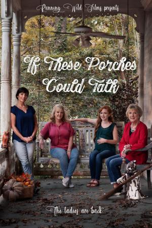 If These Porches Could Talk [Russian]
