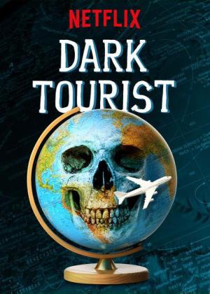 Dark Tourist [Spanish]