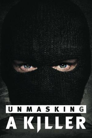 Unmasking a Killer [Version française]