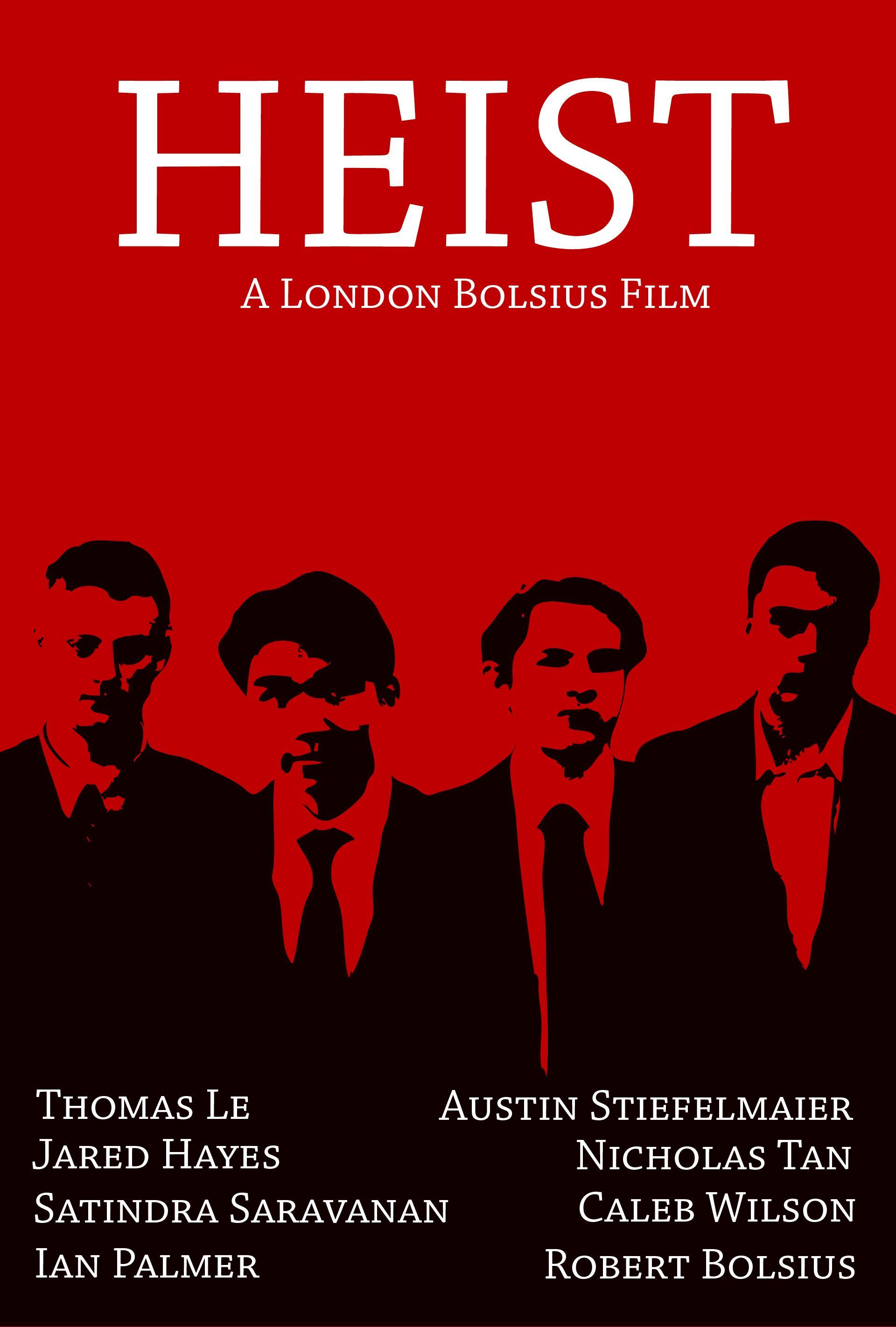 Heist poster