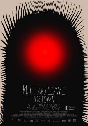 Kill It and Leave This Town [Russian]