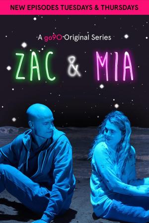 Zac and Mia [ترجمة عربية] S1-S2