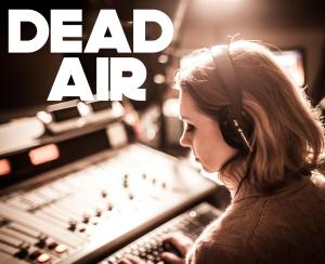 Dead Air [Russian]