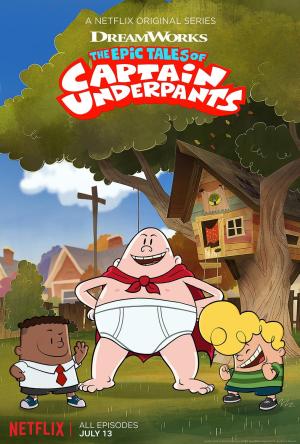 The Epic Tales of Captain Underpants [Version française] S1-S3