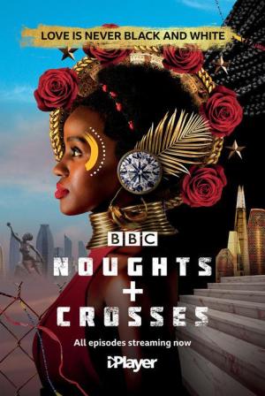 Noughts + Crosses [ترجمة عربية] S1-S2
