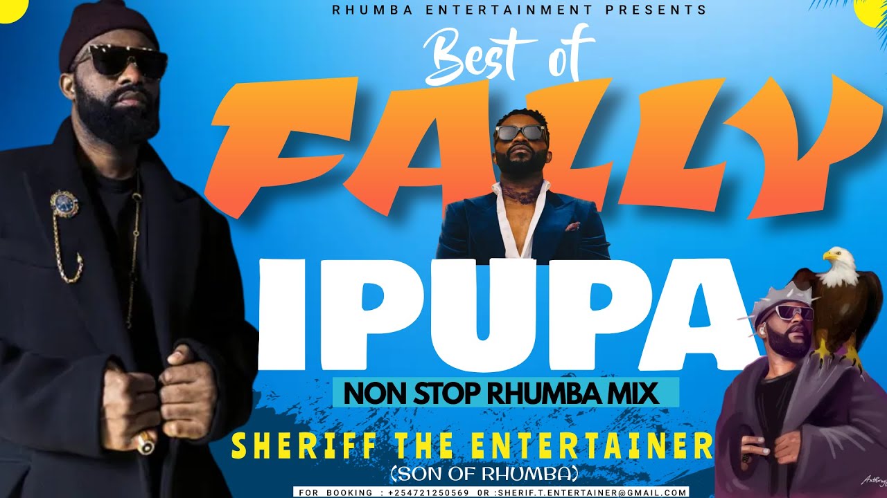 BEST OF FALLY IPUPA SLOW RHUMBA NINSTOP 2022✨-SHERIFF THE ENTERTAINER(son of rhumba)