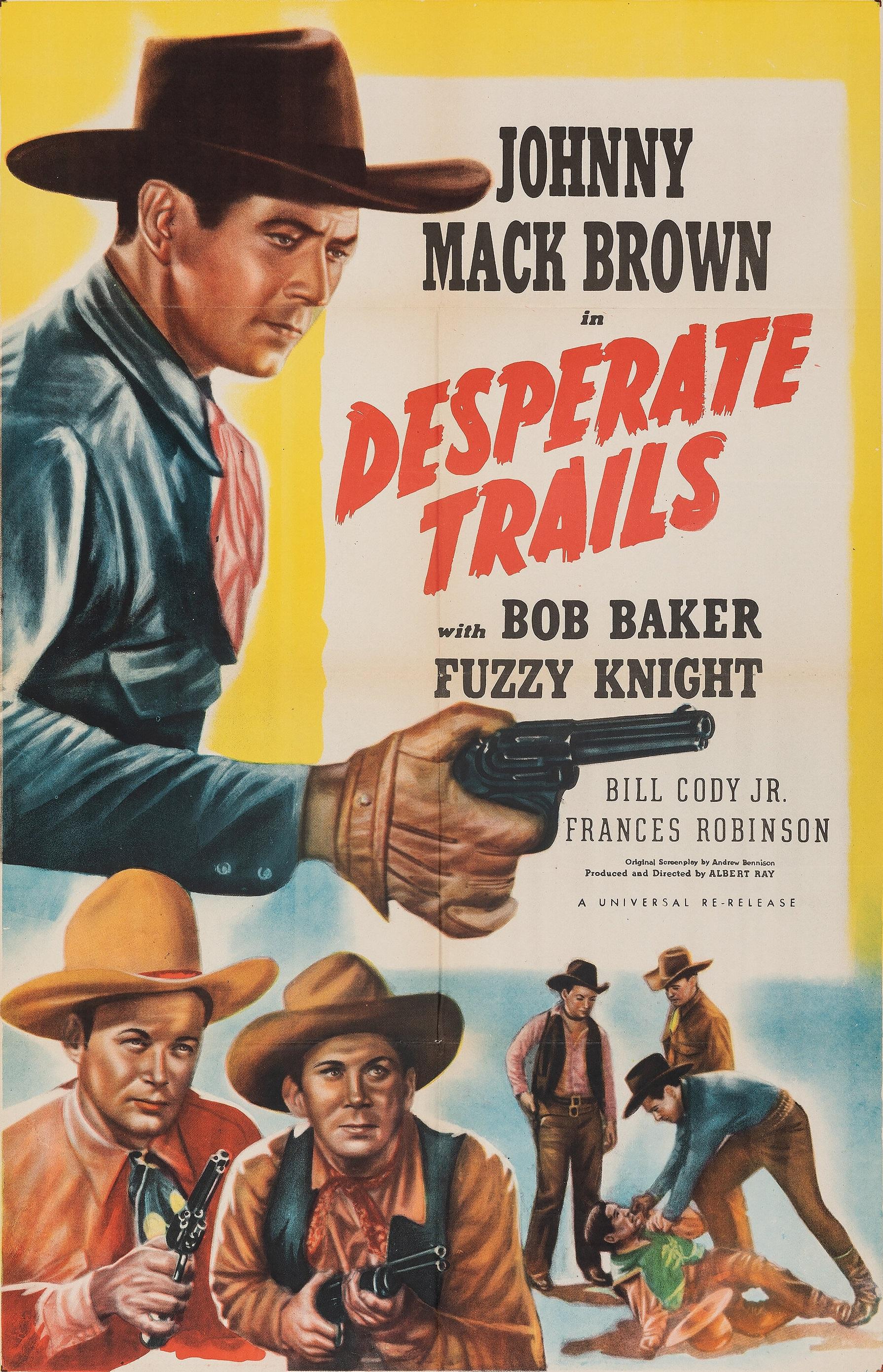 Desperate Trails - like Island of Lost Men but shorter