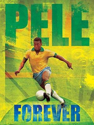 Pele Forever [Portuguese]